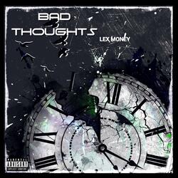 Bad Thoughts