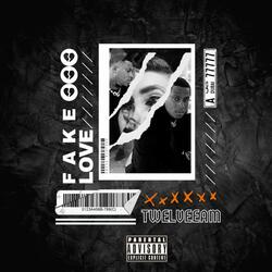 FAKE LOVE