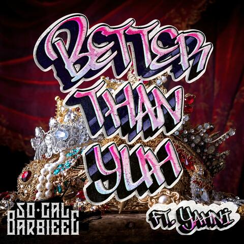 Better Than Yuh (feat. Yahni)