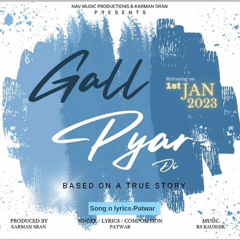 Gall pyar di (feat. itspatwar)