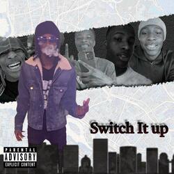 Switch It Up