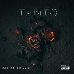 Tanto (feat. Lil Quiji)