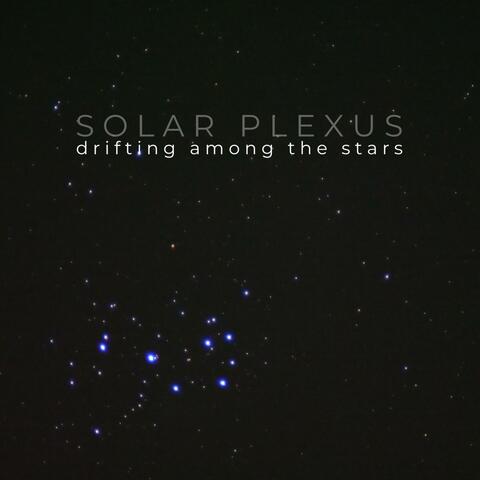 Drifting Among The Stars