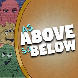 As Above So Below