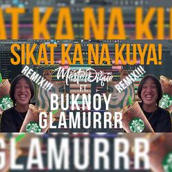 Kuya Sikat Ka Na!