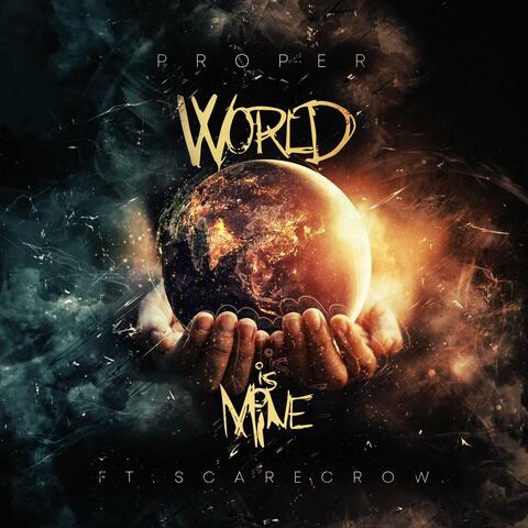World Is Mine (feat. The Scarecrow)