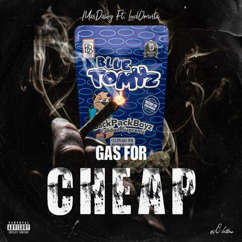 Gas For Cheap (feat. Leed Omerta)