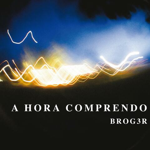a hora comprendo