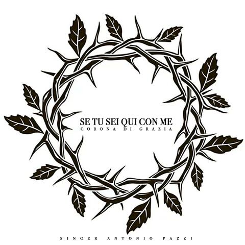 Se tu sei qui con me (feat. Antonio Pazzi)