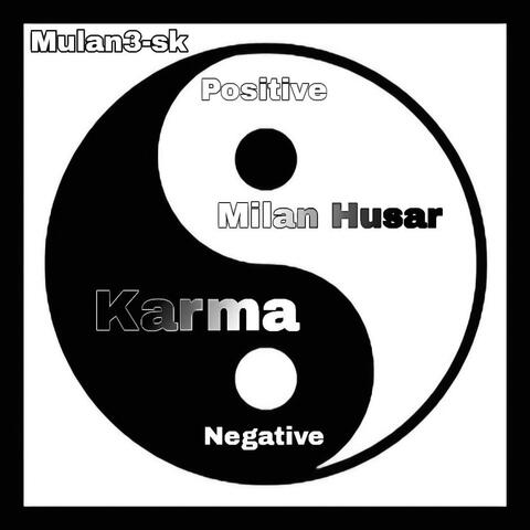 Karma (Negative reaction!)