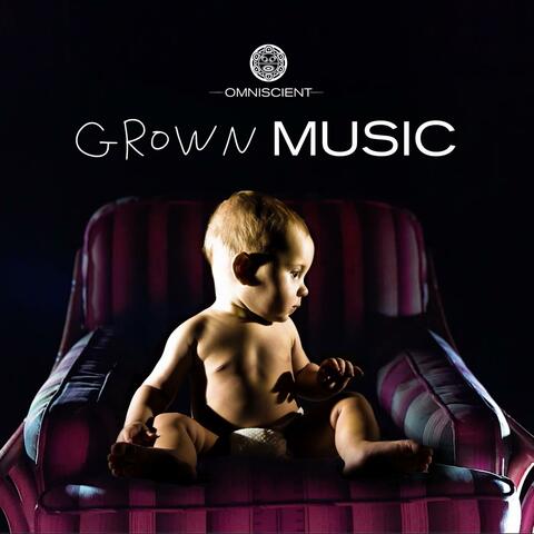 Grown Music