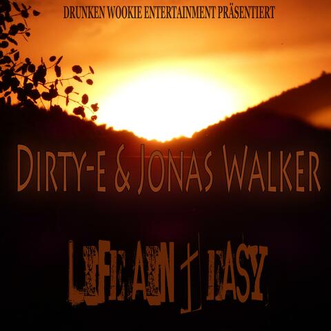Life ain't easy (feat. Dirty-E, Jonas Walker & Keyoh)