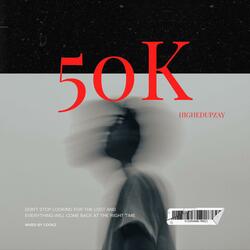 50K