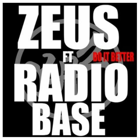 DO IT BETTER (feat. ZEUS & Radio Base)