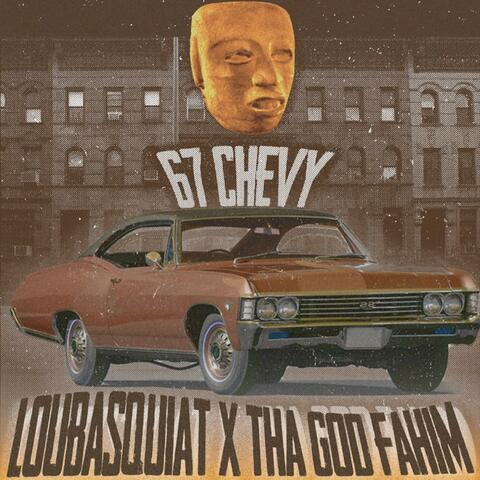 67 CHEVY (feat. Tha God Fahim)