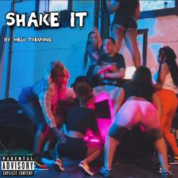 Shake It