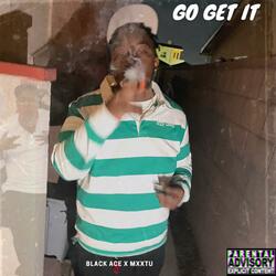 Go get it