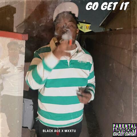 Go get it