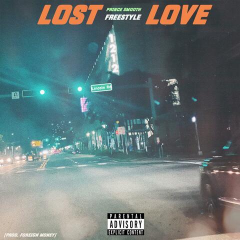 LOST LOVE "Freestyle"