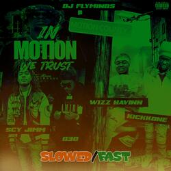 In Motion WE Trust