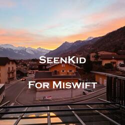 For Miswift