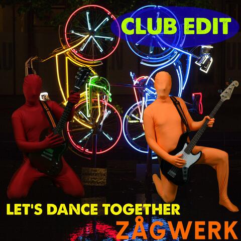 Let's dance together (Club Edit)