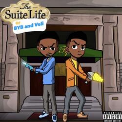Suite Life of Byb and Veli (feat. Maccaveli)