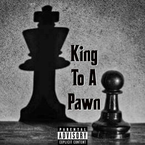 King To A Pawn