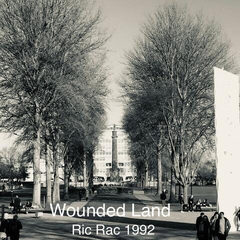 Wounded Land At Ric Rac 1992