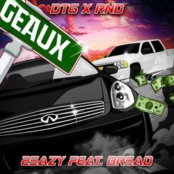 GEAUX (feat. RND Bread)