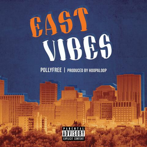East Vibes (feat. Hoopaloop)