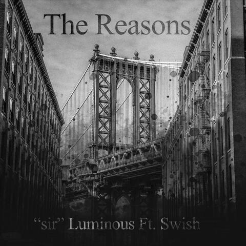 The Reasons (feat. Swishbx)