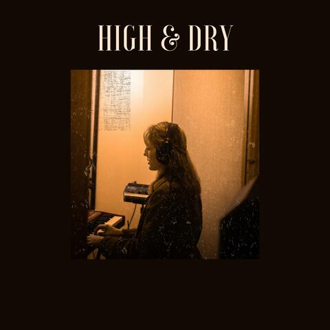 High and Dry