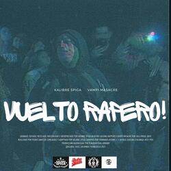 Vuelto Rapero! (feat. Vampi)