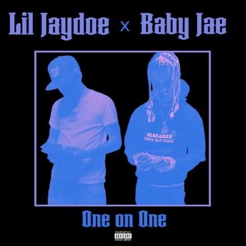 One on one (feat. Baby Jae)