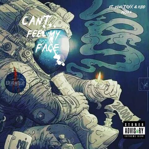 Can't feel my face (feat. Yung Trixx & Kidd Pusha) [Radio Edit]
