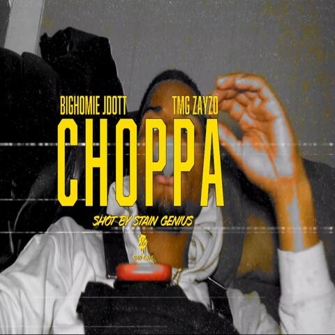 CHOPPA (feat. J Dott)