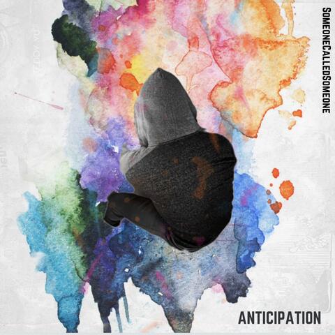 Anticipation