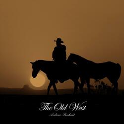 The Old West