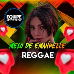 Melô de Emanuelle (feat. Laercio Mister Produções)