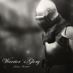 Warrior`s Glory