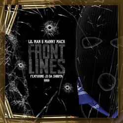 FRONTLINES (feat. Manny Mack & J3 Da Shoota)