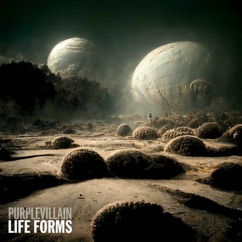 LIFE FORMS