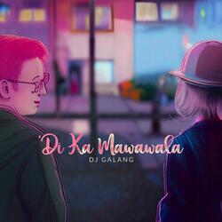'Di Ka Mawawala