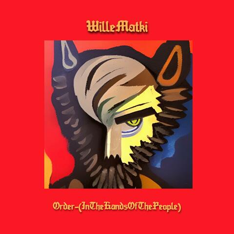 Order (In The Hands Of The People)