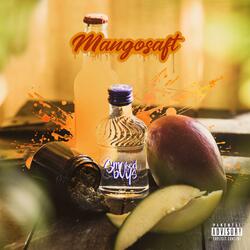 Mangosaft (feat. Lazy)