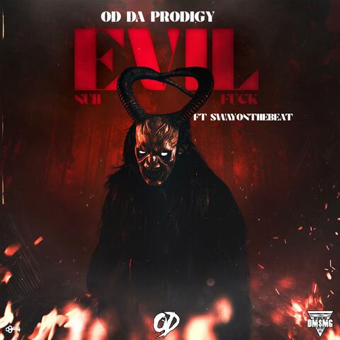 Evil Nuh Fuck (feat. Swayonthebeat)