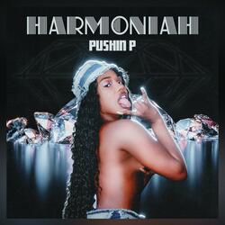 Pushin P "freestyle"