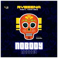 Nobody (feat. Harteez)