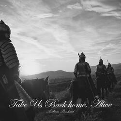 Take Us Back Home, Alive